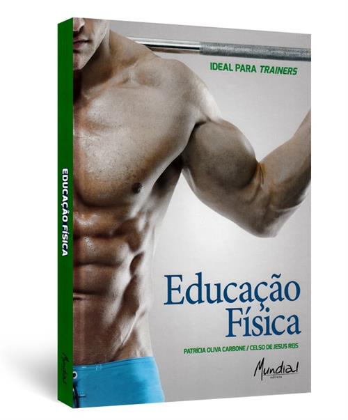 EDUCAÇÃO FÍSICA - IDEAL PARA TRAINERS