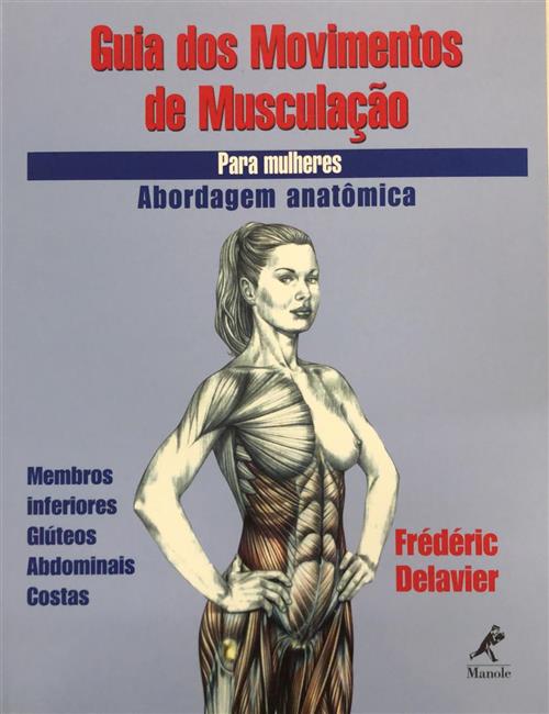 Guia Dos Movimentos De Musculacao Para Mulheres