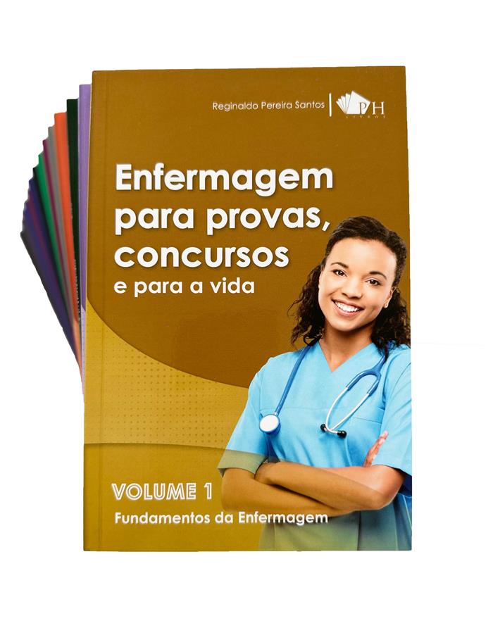 ENFERMAGEM PARA PROVAS, CONCURSOS E PARA A VIDA