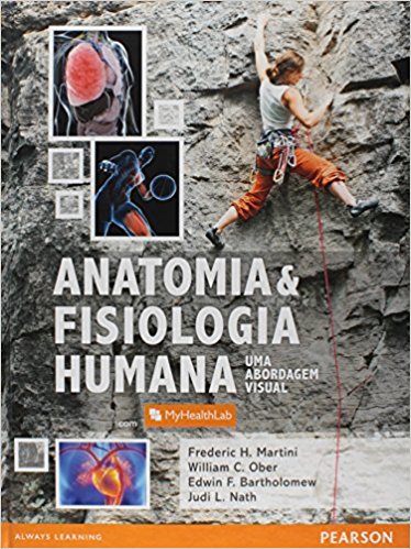 ANATOMIA&FISIOLOGIA HUMANA - UMA ABORDAGEM VISUAL