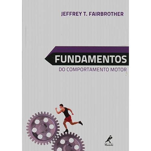 FUNDAMENTOS DO COMPORTAMENTO MOTOR