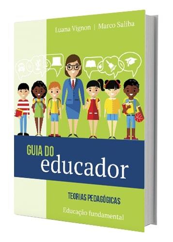 Guia Do Educador-teorias Pedagógicas- Ensino Fundamental