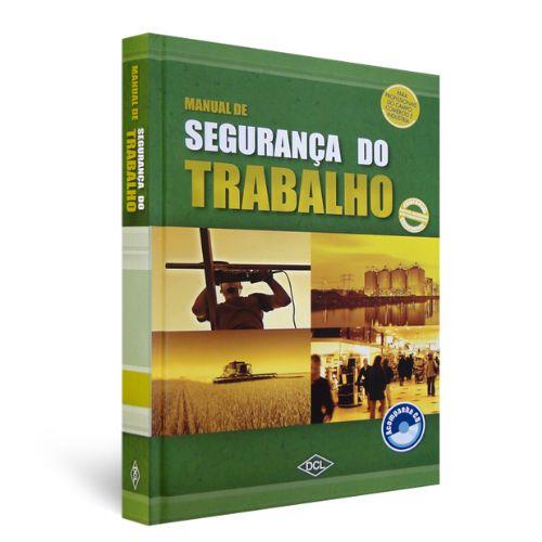 MANUAL DE SEGURANÇA DO TRABALHO (DCL)