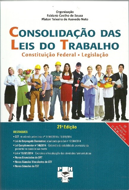 CLT - CONSOLIDAÇÃO DAS LEIS DO TRABALHO