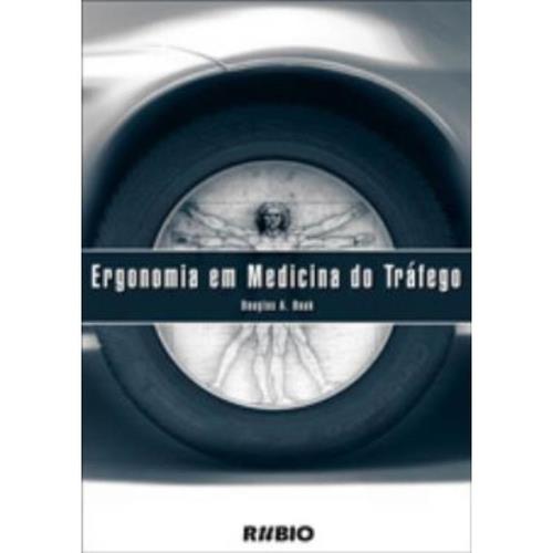 ERGONOMIA EM MEDICINA DO TRAFEGO